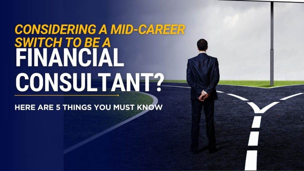 Mid-career switch to be a financial consultant